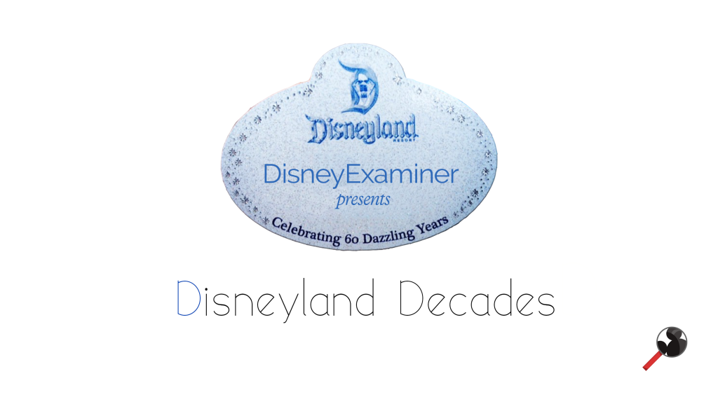 Disneyexaminer Disneyland Decades Video Series Logo